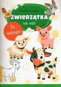 Kolorowe chwile Zwierzątka na wsi Bestseller