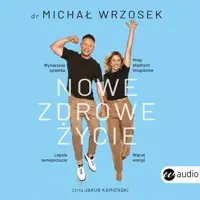 Dodaj do koszyka Nowe zdrowe życie