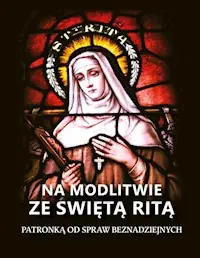 Cena promocyjna Na modlitwie ze świętą Ritą