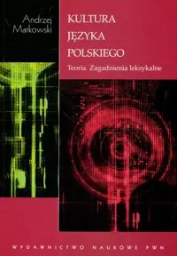 Darmowy zwrot Kultura języka polskiego Teoria zagadnienia leksykalne