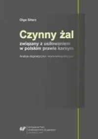 Czynny żal związany z usiłowaniem w polskim prawie karnym Zniżka