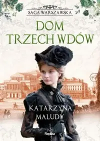 Kup teraz Dom trzech wdów. Saga warszawska