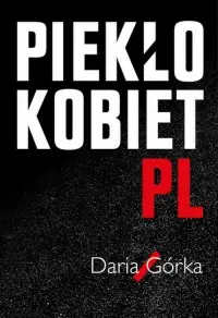 Piekło kobiet Sprawdź teraz