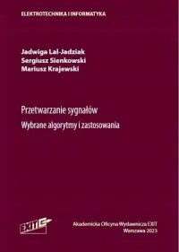 Nowy Przetwarzanie sygnałów Wybrane algorytmy i zastosowania