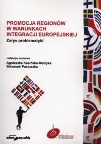 Promocja regionów w warunkach integracji europejskiej. Zarys problematyki Popularny