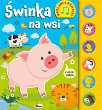 Świnka na wsi. Naśladuj dźwięki Tani