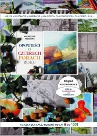 Darmowa dostawa Opowieści o czterech porach roku. Książka i kolorowanka