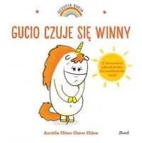 Uczucia Gucia. Gucio czuje się winny Kup teraz
