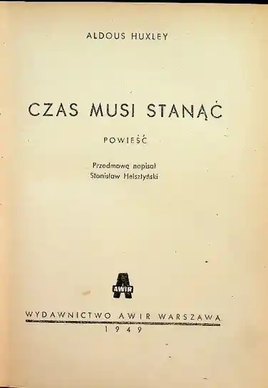 Czas musi stanąć 1949r. Łatwy zwrot