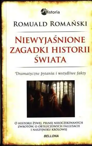 Zamów teraz Niewyjaśnione zagadki historii świata