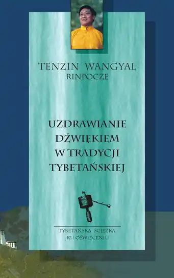 Oferta Uzdrawianie dźwiękiem w tradycji tybetańskiej