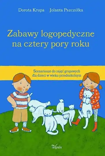 Zabawy logopedyczne na cztery pory roku Wyprzedaż