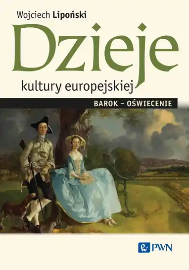 Ograniczona ilość Dzieje kultury europejskiej. Barok-oświecenie