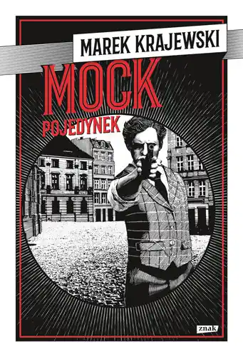 Dodaj do koszyka Pojedynek. Eberhard Mock. Tom 8