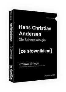 KRÓLOWA ŚNIEGU ZE SŁOWNIKIEM NIEMIECKO-POLSKIM Bestseller