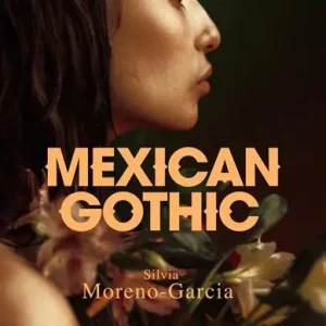 MEXICAN GOTHIC Darmowa dostawa