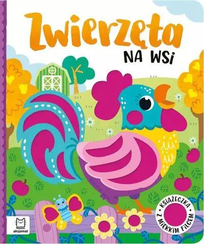 Promocja ZWIERZĘTA NA WSI. KSIĄŻECZKA Z MIĘKKIM FILCEM