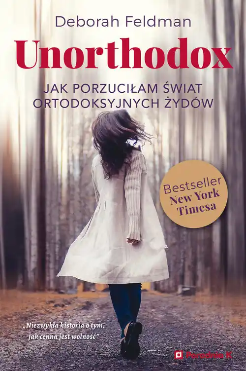 Dostępne od ręki Unorthodox Jak porzuciłam świat ortodoksyjnych żydów