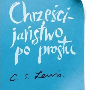 Chrześcijaństwo po prostu Zniżka