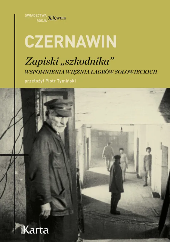 Szybka dostawa Zapiski „szkodnika”. Wspomnienia więźnia łagrów sołowieckich