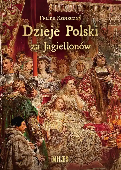 Cena promocyjna Dzieje Polski za Jagiellonów