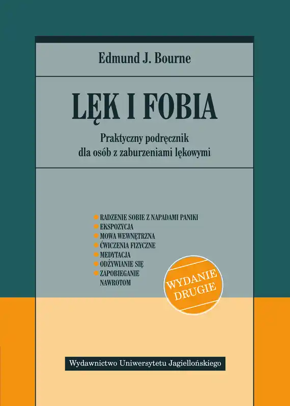 Bezpieczna płatność Lęk i fobia. Praktyczny podręcznik dla osób z zaburzeniami lękowymi