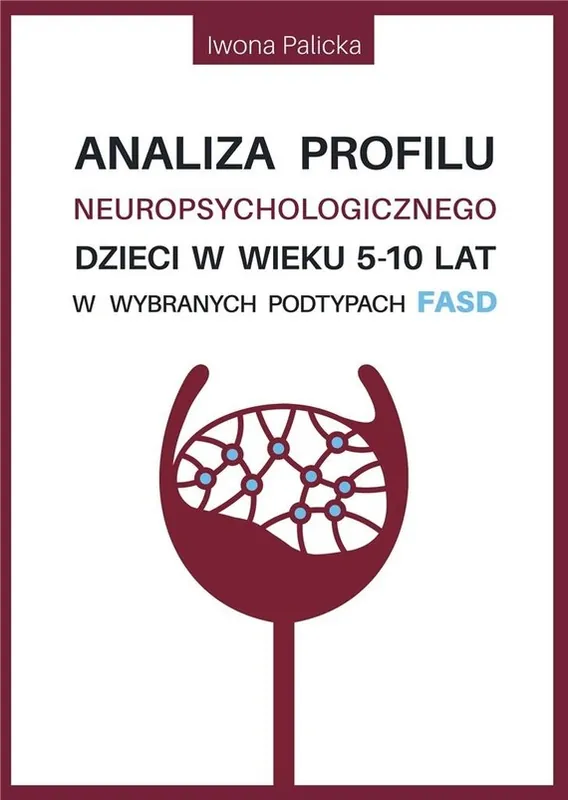 Analiza profilu neuropsychologicznego dzieci Premium
