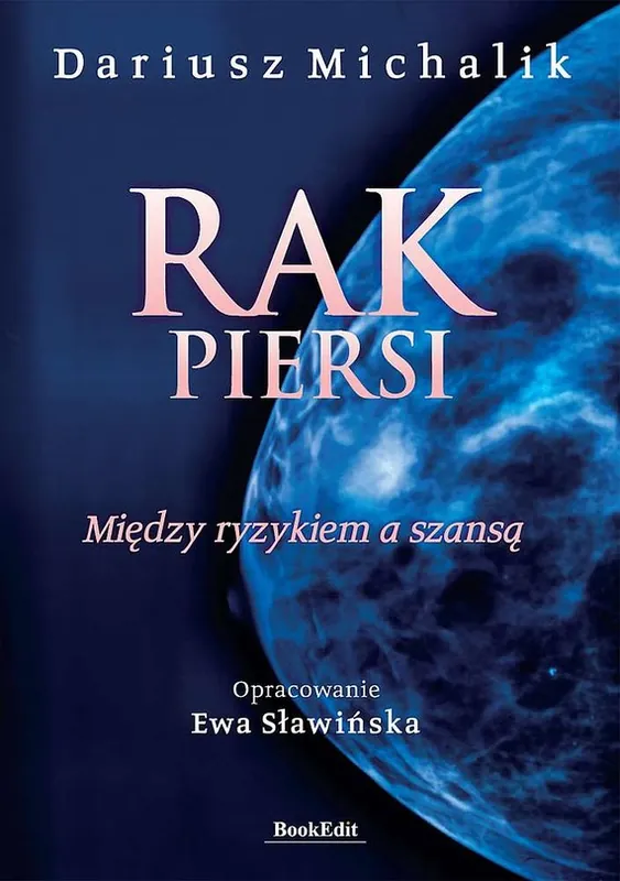 Rak piersi. Między ryzykiem a szansą. Bezpieczna płatność