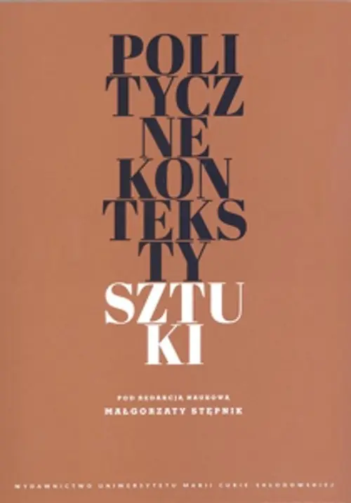 Dostępne od ręki Polityczne konteksty sztuki