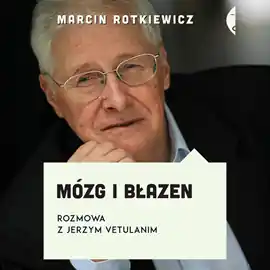 Kup teraz Mózg i błazen. Rozmowa z Jerzym Vetulanim