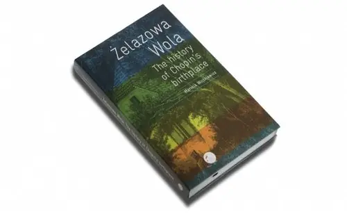 Oferta czasowa Żelazowa Wola The history of Chopin's birthplace - XL