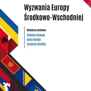 Wyzwania Europy Środkowo-Wschodniej Łatwy zwrot