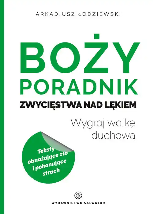 Do wyczerpania zapasów Boży poradnik zwycięstwa nad lękiem