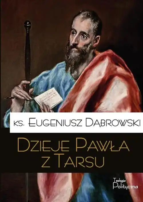 Ekspresowa dostawa Dzieje Pawła z Tarsu