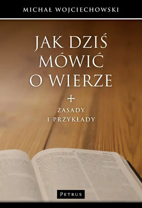 Kup teraz Jak dziś mówić o wierze
