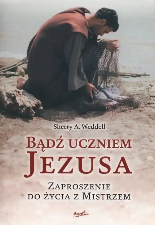Darmowy zwrot Bądź uczniem Jezusa Zaproszenie do życia z Mistrzem