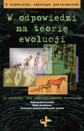 Hit sprzedaży W odpowiedzi na teorię ewolucji - praca zbiorowa