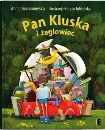 Pan Kluska i żaglowiec w.2 - Anna Onichimowska Darmowy zwrot