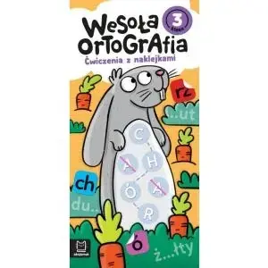 Wysoka jakość Wesoła ortografia. Ćwiczenia z naklejkami. Klasa 3 - Bogusław Michalec