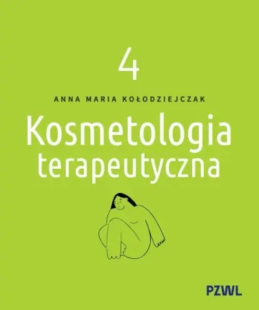 Ostatnia szansa Kosmetologia terapeutyczna tom 4 - Anna Maria Kołodziejczak