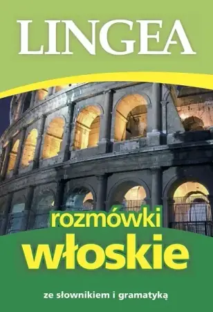 Ostatnia szansa Rozmóki włoskie ze słownikiem i gramatyką wyd. 8 - opracowanie zbiorowe