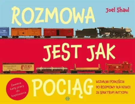 Super okazja Rozmowa jest jak pociąg - Joel Shaul, Zuzanna Kalicka-Karpowicz