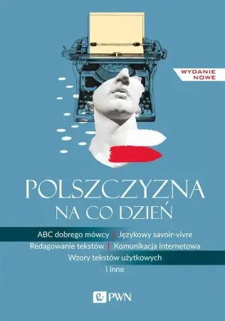 Ostatnie sztuki Polszczyzna na co dzień - Mirosław Bańko
