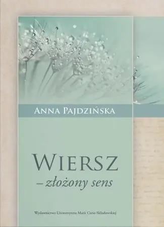 Bestseller Wiersz - złożony sens - Anna Pajdzińska