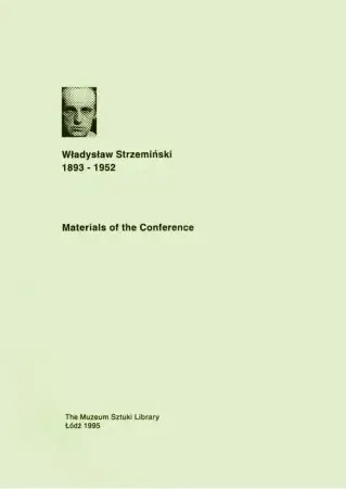 Darmowy zwrot Materials of the Conference. Władysław Strzemiński - praca zbiorowa